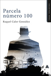 PARCELA NUMERO 100 - 9788410155312
